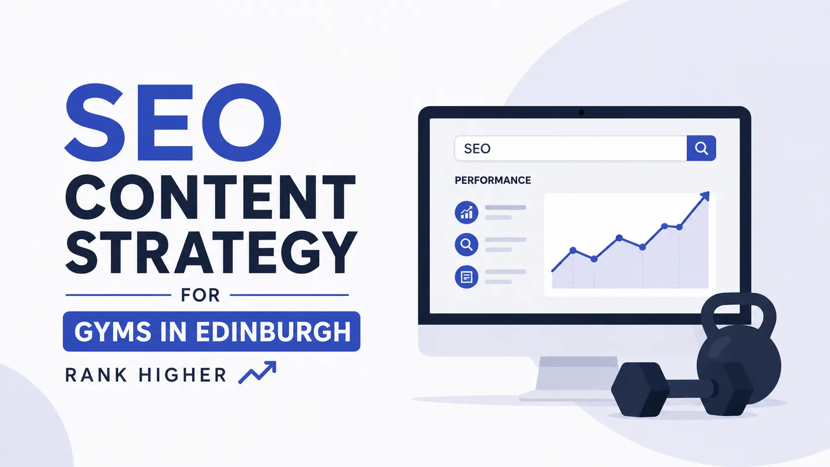 SEO Content Strategy for Gyms in Edinburgh